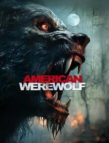 电影:美国狼人2024